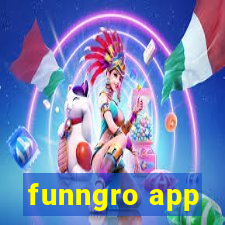 funngro app