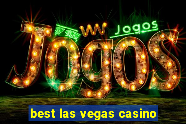 best las vegas casino