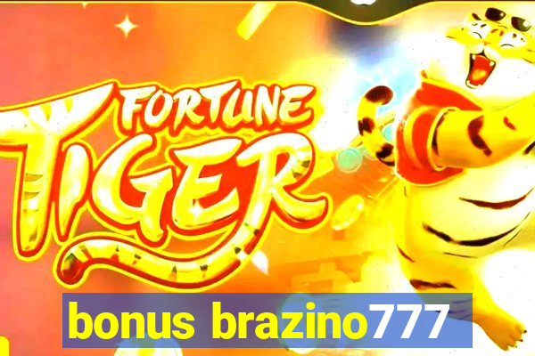 bonus brazino777