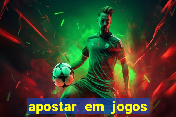 apostar em jogos de futebol online