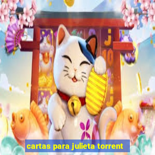 cartas para julieta torrent