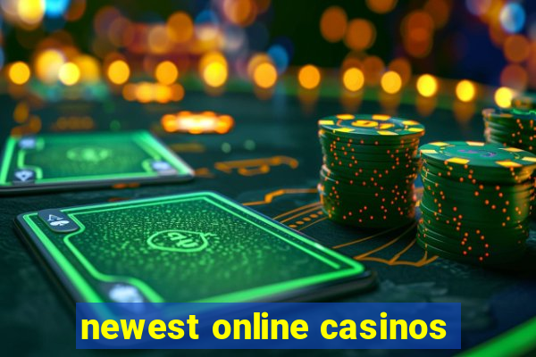 newest online casinos