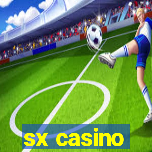 sx casino