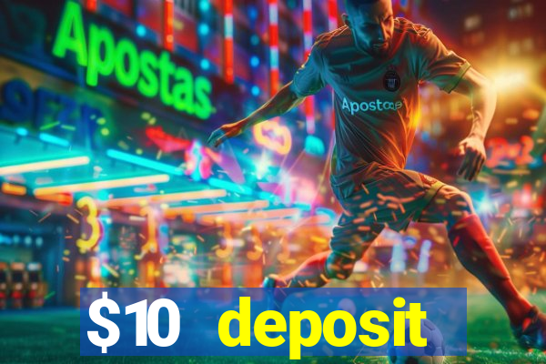 $10 deposit australian casino