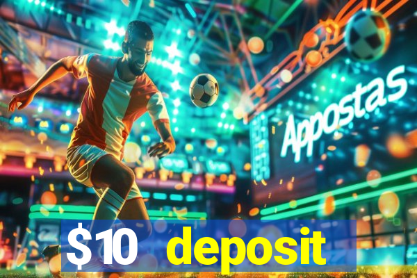 $10 deposit australian casino