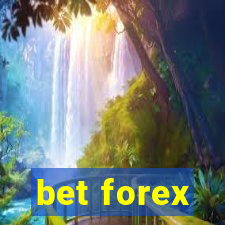 bet forex