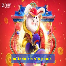 m茅todo cis s茫o paulo