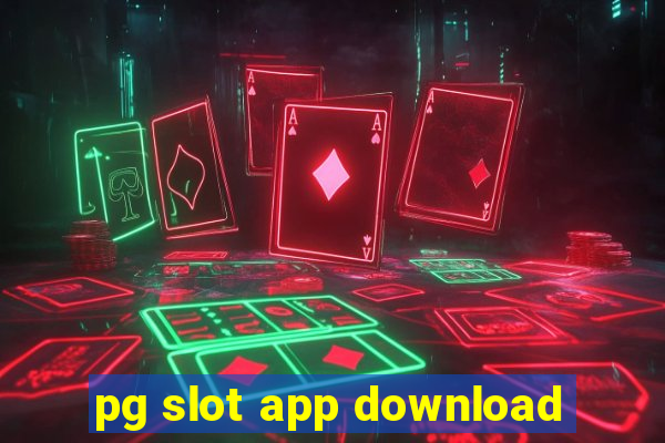 pg slot app download