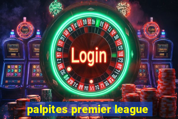 palpites premier league