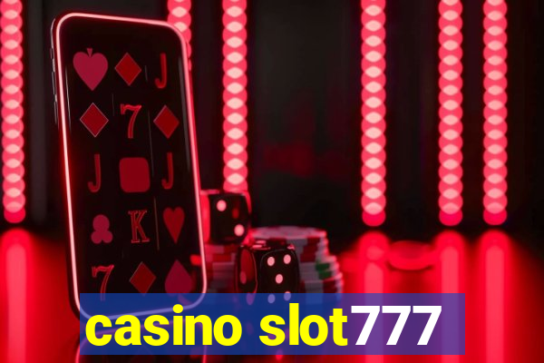 casino slot777