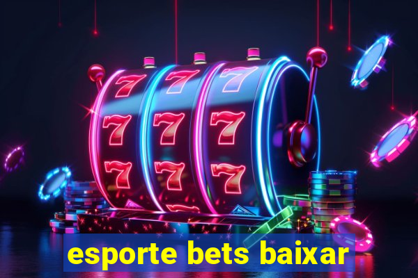 esporte bets baixar