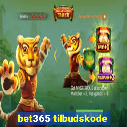 bet365 tilbudskode