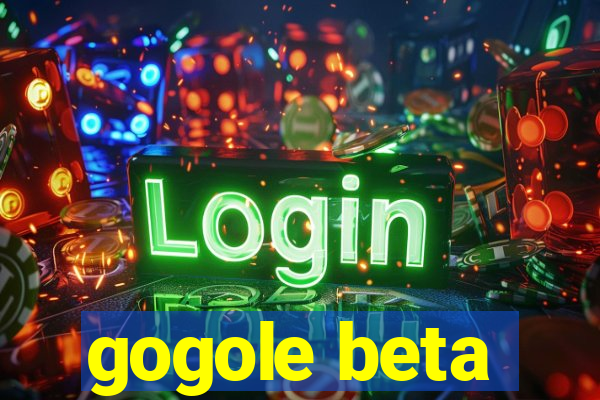 gogole beta