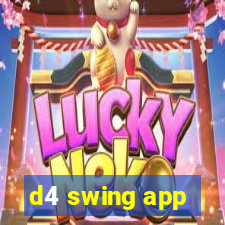 d4 swing app