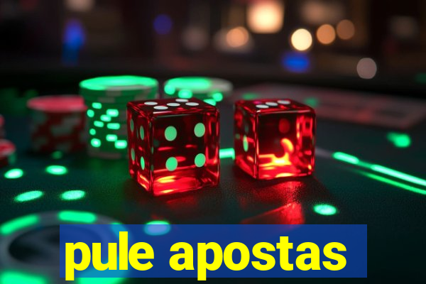 pule apostas