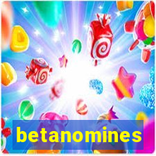 betanomines