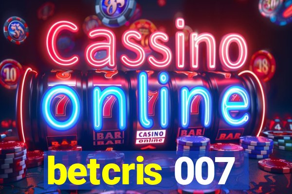 betcris 007