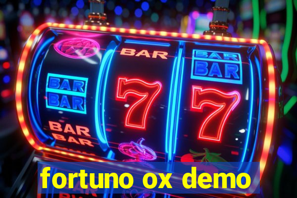 fortuno ox demo