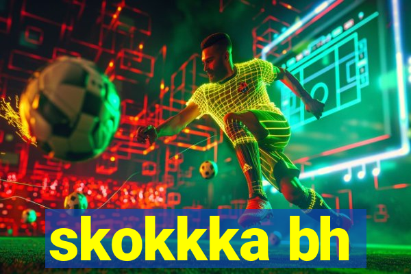 skokkka bh