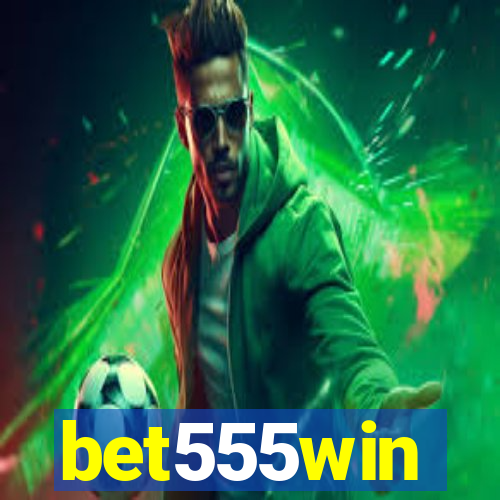 bet555win