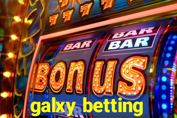 galxy betting