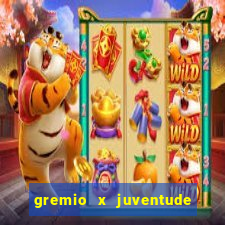 gremio x juventude ao vivo