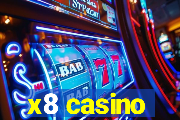 x8 casino