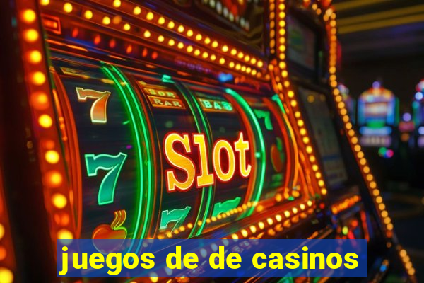 juegos de de casinos