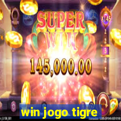 win jogo tigre