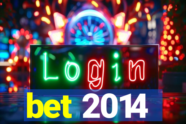 bet 2014