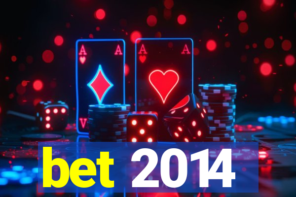 bet 2014