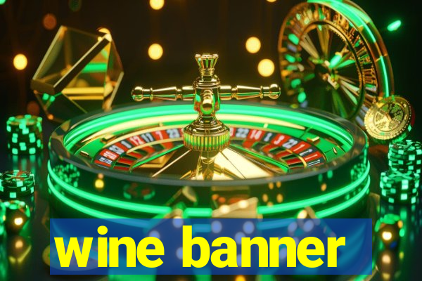 wine banner