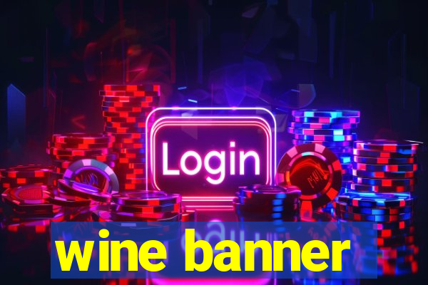 wine banner