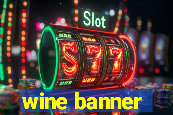 wine banner