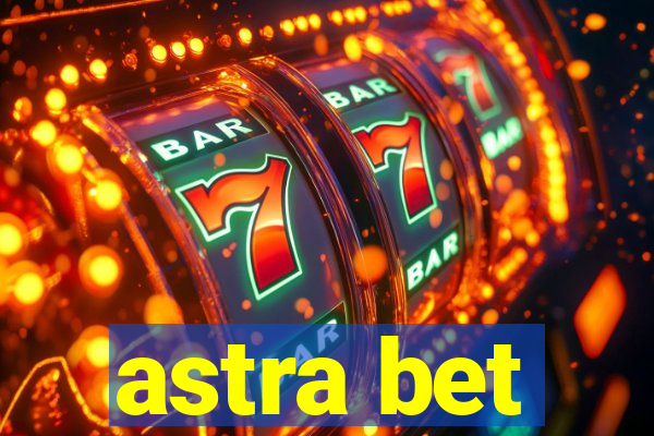 astra bet