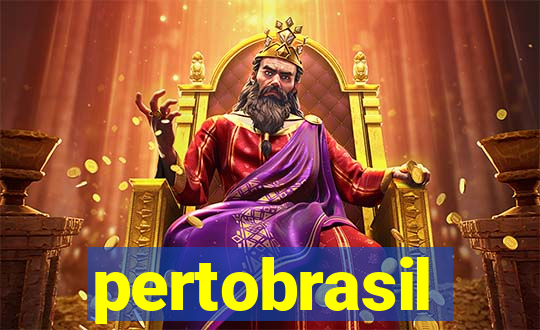 pertobrasil