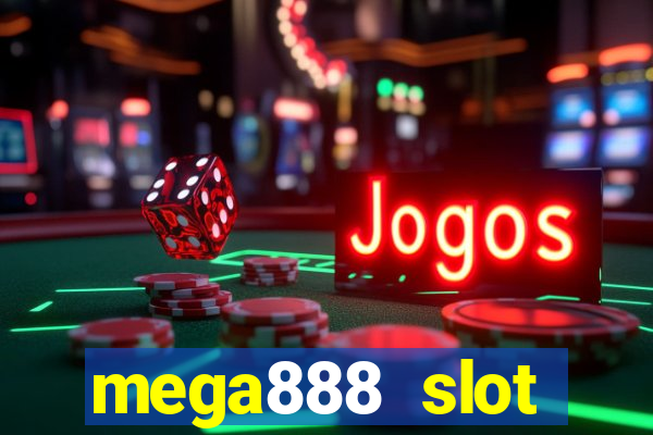 mega888 slot download android