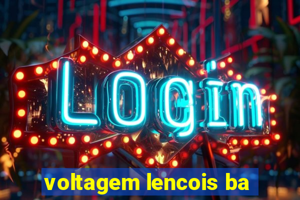 voltagem lencois ba