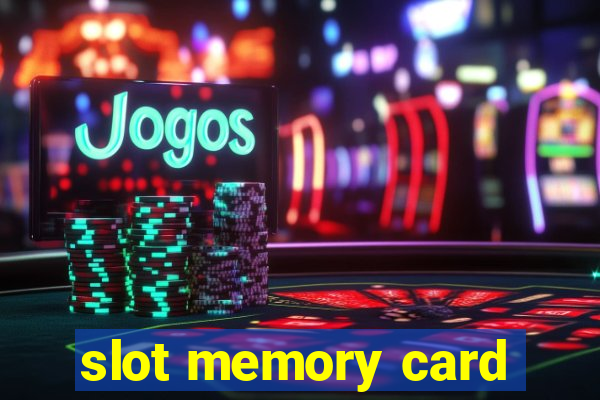 slot memory card