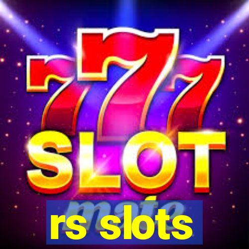 rs slots