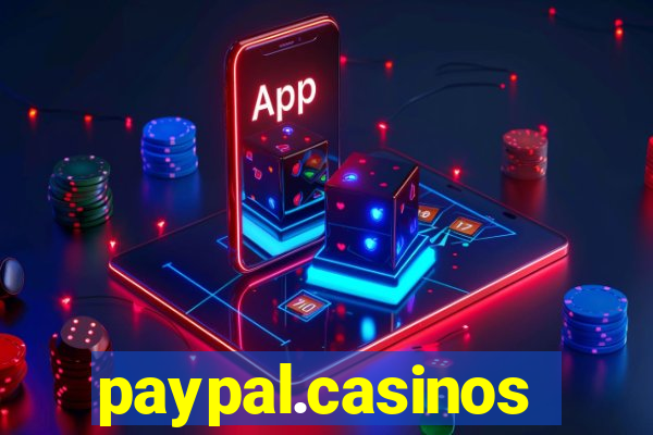 paypal.casinos