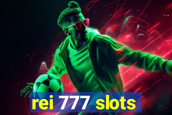 rei 777 slots