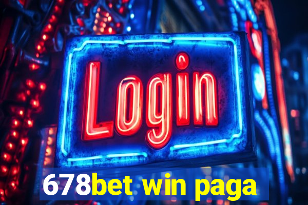 678bet win paga