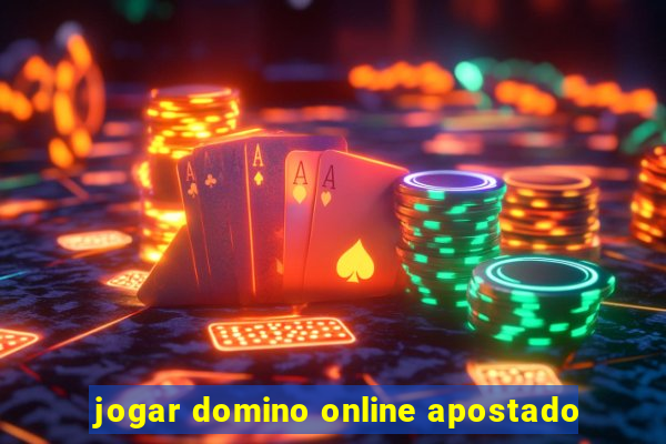 jogar domino online apostado