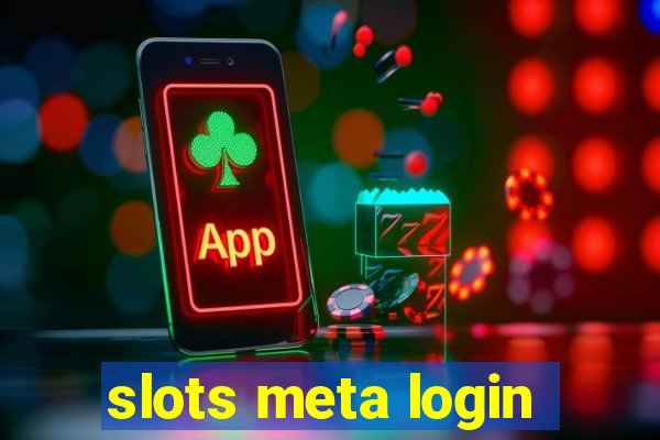 slots meta login