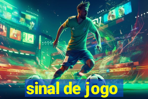 sinal de jogo