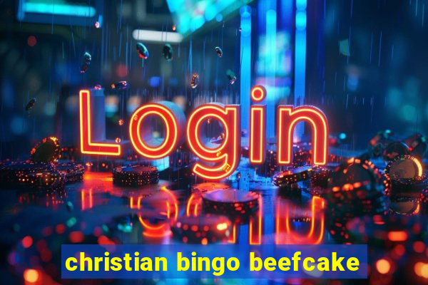 christian bingo beefcake