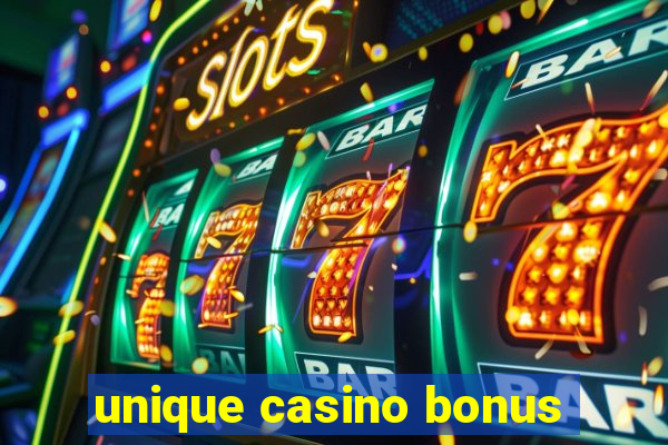 unique casino bonus