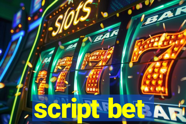 script bet