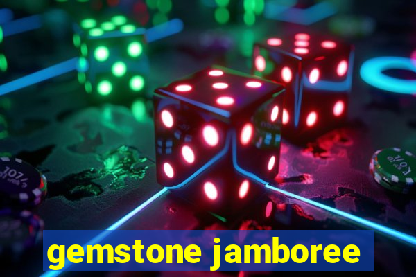 gemstone jamboree